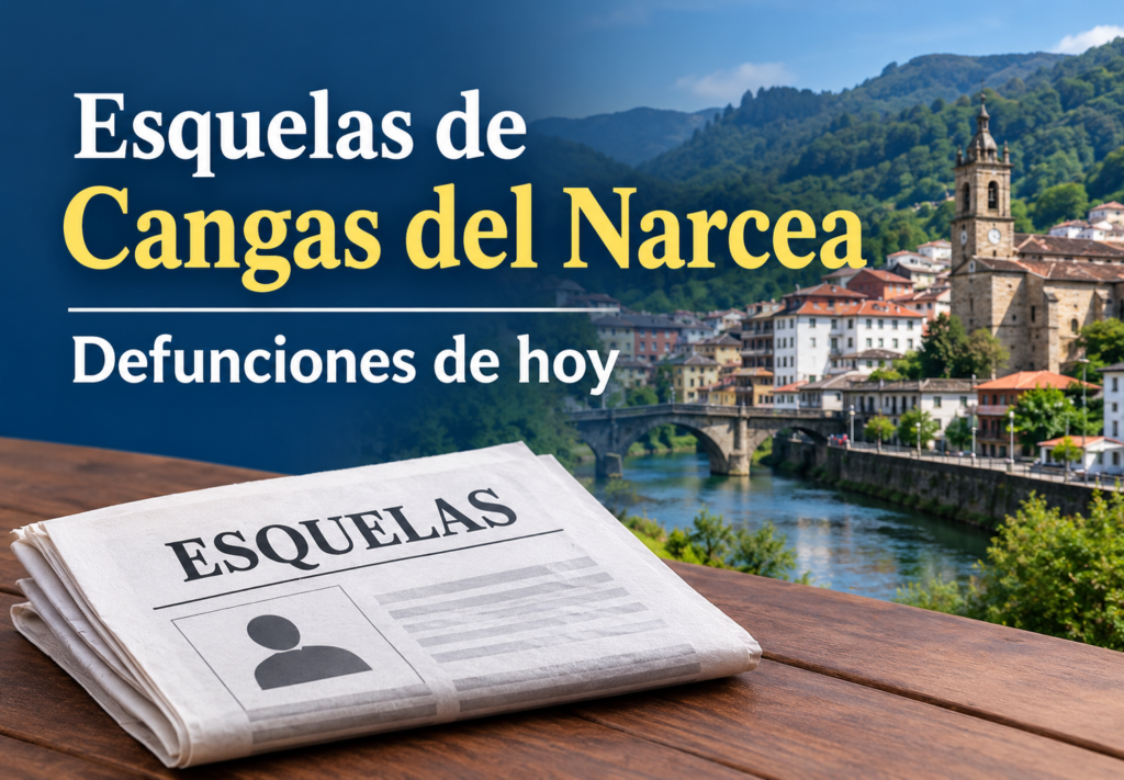 Esquelas de Cangas del Narcea, defunciones de hoy
